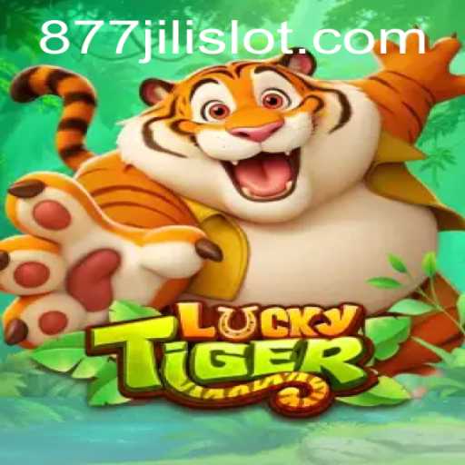 LuckyTiger: An Exciting Casino Experience with 877JILI