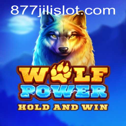 Discover the Exciting World of WolfPower and Unravel the Mysteries of 877JILI
